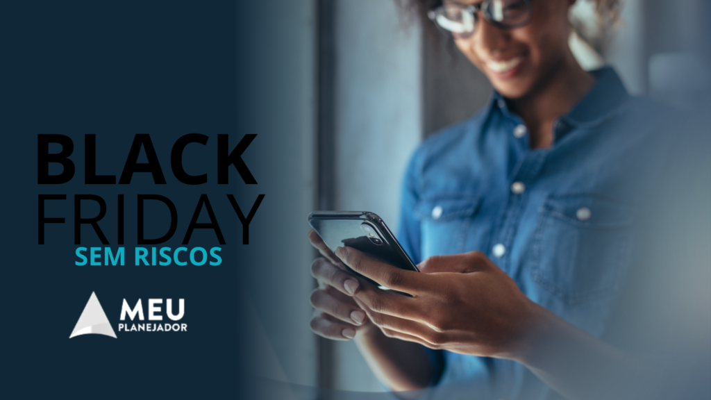 7 dicas para aproveitar a Black Friday